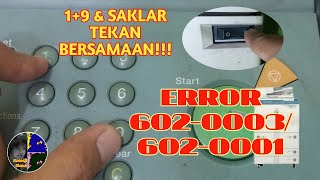 MENGATASI ERROR 6020003  6020001 MESIN FOTOCOPY Ir 5000  Ir 6020 series [upl. by Otilrac]