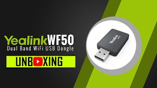 Yealink WF50 Dual Band WiFi USB Dongle  Unboxing Video [upl. by Dweck]