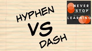 Hyphens and Dashes How to Use them Correctly 2018 [upl. by Anma155]