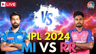 IPL 2024 LIVE MI Vs RR LIVE Match  Mumbai Indians vs Rajasthan Royals LIVE  Rohit Sharma  N18L [upl. by Bushore958]