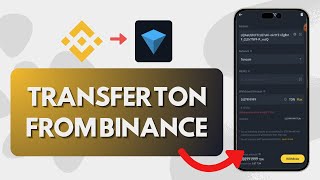 How To Transfer TON From Binance To Tonkeeper Wallet Full Guide [upl. by Aguste288]