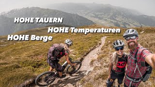 HOHEN TAUERN  HOHE Temperaturen  HOHE Berge  Panorama TRAIL DELUXE [upl. by Atinra]