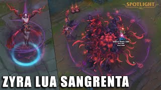 Zyra Lua Sangrenta  Skin Spotlight PREVIA [upl. by Rihana]