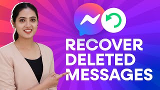 How to Recover Deleted Messages on Messenger 2024 [upl. by Oilegor]