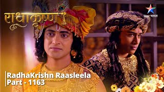 FULL VIDEO  RadhaKrishn Raasleela PART1163  Vann ke sabse adbhut jeev ka aakhet  राधाकृष्ण [upl. by Aerdma651]