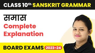 Class 10 Sanskrit Grammar  Samas Complete Explanation 202223 [upl. by Enilekaj]