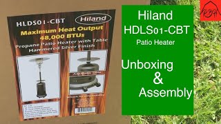 Hiland HDLS01CBT Patio Heater Unboxing and Assembly [upl. by Lede]