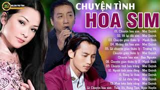 Bolero Hải Ngoại Chuyện Hoa Sim Chuyện Giàn Thiên Lý  Như Quỳnh Trường Vũ Tuấn Vũ Băng Tâm [upl. by Charmaine]