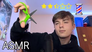 ASMR Worst Rated Barber Experience [upl. by Llenna]