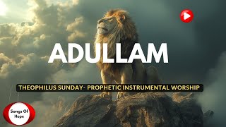 Aye Oh Aye Oh  ADULLAM  THEOPHILUS SUNDAY  ISTRUMENTAL WORSHIP [upl. by Mahon]