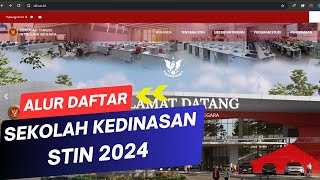 ALUR PENDAFTARAN SEKDIN STIN 2024 [upl. by Silrac]