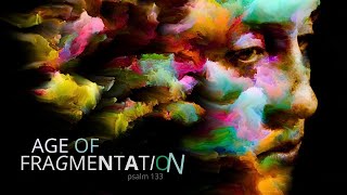 Age of Fragmentation [upl. by Hitt]