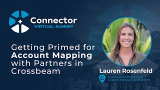 Getting Primed for Account Mapping with Partners in Crossbeam  Connector Summit 22 [upl. by Syramad453]