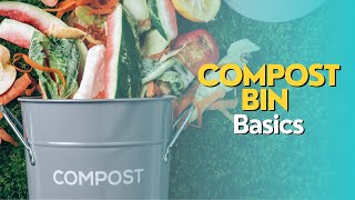 Compost Bin Basics [upl. by Aihsrop]