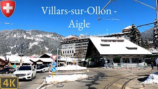 Driving Switzerland 🇨🇭  VillarssurOllon  Aigle 4K Scenic Drive [upl. by Khalid589]