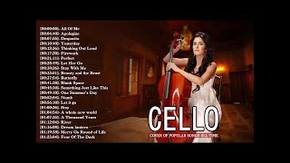 Best Cello Covers of Popular Songs 2018  Top 30 Instrumental Cello Covers All Time [upl. by Oicaroh474]