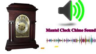 Mantel Clock Chime  Sound Effect  Free Download HD [upl. by Ireland]