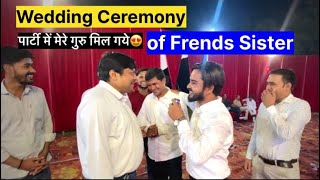 Khas Dost Ke Sister Ki Shadi❤️Arif vlogs Wedding Vlogs Padrauna Family Vlogs Comedy Vlogs [upl. by Lada]