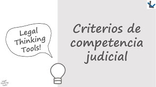 Criterios de competencia judicial  VIDEO [upl. by Inva]