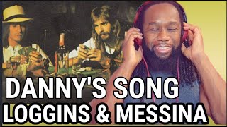 Stunning song KENNY LOGGINS AND MESSINA  Dannys song REACTION  First time hearing [upl. by Mikeb]