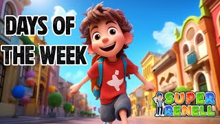 Learn Days of the Week  Educational Baby Learning  Toddler Learning VideosSuper Renell Kids Songs [upl. by Navert5]