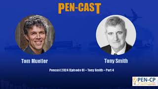 Pencast 2024 Episode 8 – Tony Smith  Part4 [upl. by Iadrahc266]