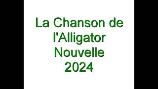 La Chanson de lAlligator nouvelle 2024 [upl. by Deste817]