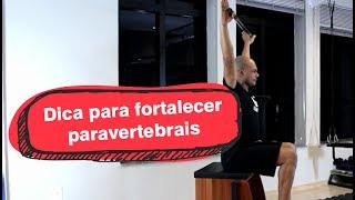 Dica de fortalecimento de paravertebrais [upl. by Lantz]