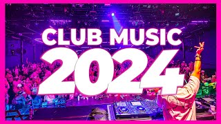 DJ CLUB MUSIC 2024  Mashups amp Remixes of Popular Songs 2024  DJ Song Remix Disco Party Mix 2023 🔥 [upl. by Amalea696]