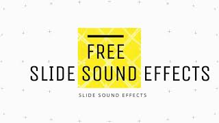 Slide Sound Effects  Free Download [upl. by Kevin]