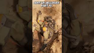 ODST vs HELLDIVER part 10 [upl. by Mervin]