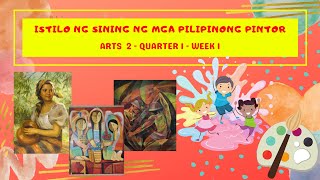 Istilo ng Sining ng mga Pilipinong Pintor [upl. by Ecnav]