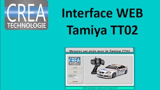 interface WEB Tamiya TT02 CREA Technologie [upl. by Lenneuq]