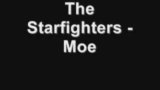 The Starfighters  Moe [upl. by Porche]