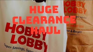 HUGE HOBBY LOBBY CLEARANCE CRAFT HAUL [upl. by Ellynn]