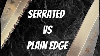 EDC KNIVES  SERRATED VS PLAIN EDGE [upl. by Joappa991]