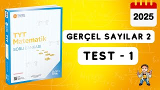 345 TYT MATEMATİK SORU BANKASI ÇÖZÜMLERİ  GERÇEL SAYILAR 2  TEST 1  2025 [upl. by Ellene]