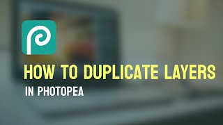 How to Duplicate Layers in Photopea  Photopea [upl. by Yenal]