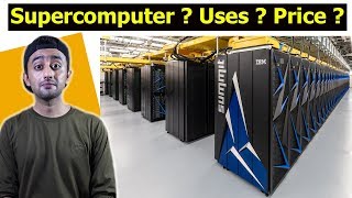 What is a Supercomputer  How it works  Uses and Price of Supercomputer 2018 Urdu Hindi [upl. by Selima576]