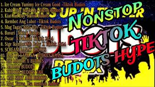 Nonstop TIKTOK BUDOTS HYPE tiktok budots hype remix music 4k 202425 [upl. by Venetia]