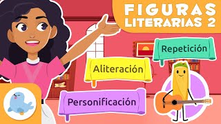 FIGURAS LITERARIAS para niños 🧾​ Personificación aliteración y repetición ✏️​ ✍️ Episodio 2 [upl. by Ellasal]