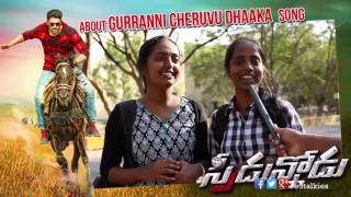 Speedunnodu  Public Response on Gurranni Cheruvu Daaka Song  Bellamkonda Srinivas Sonarika [upl. by Aryhs]