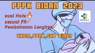 SOAL HOTS P3K KEBIDANAN 2023SOAL IMUNISASI PPPK BIDANSOAL UKOMSOAL SKB [upl. by Faro]