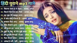 90’S Old Hindi Songs🥰 90s Love Song😍 Udit Narayan Alka Yagnik Kumar Sanu songs Hindi Jukebox songs [upl. by Ardnac158]