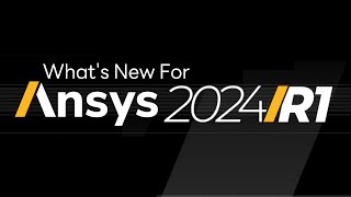 Ansys 2024 R1 Innovations Updated [upl. by Aneehsal]