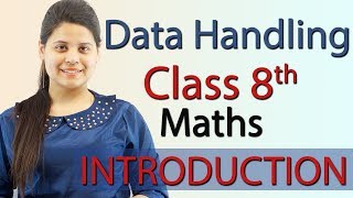 Introduction  Data Handling Chapter 4  NCERT Class 8th Maths Solutions [upl. by Tolley]