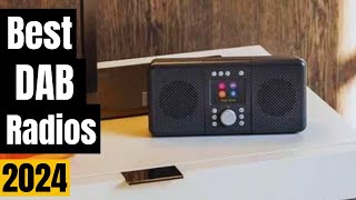 Best DAB Radios 2024 which digital radio should you buy [upl. by Dahl906]