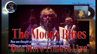 The Moody Blues  One More Time to Live Live 2007Subtitled EnglishEspañol [upl. by Southard]