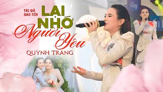 LẠI NHỚ NGƯỜI YÊU  Quỳnh Trang hát live tại đám cưới của người em trong fan ở An Giang [upl. by Phippen571]