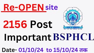 BSPHCL Reopen Site 2024quot Important Dates amp Links BSPHCL ReOpen Application Process Explainedquot [upl. by Vivle]